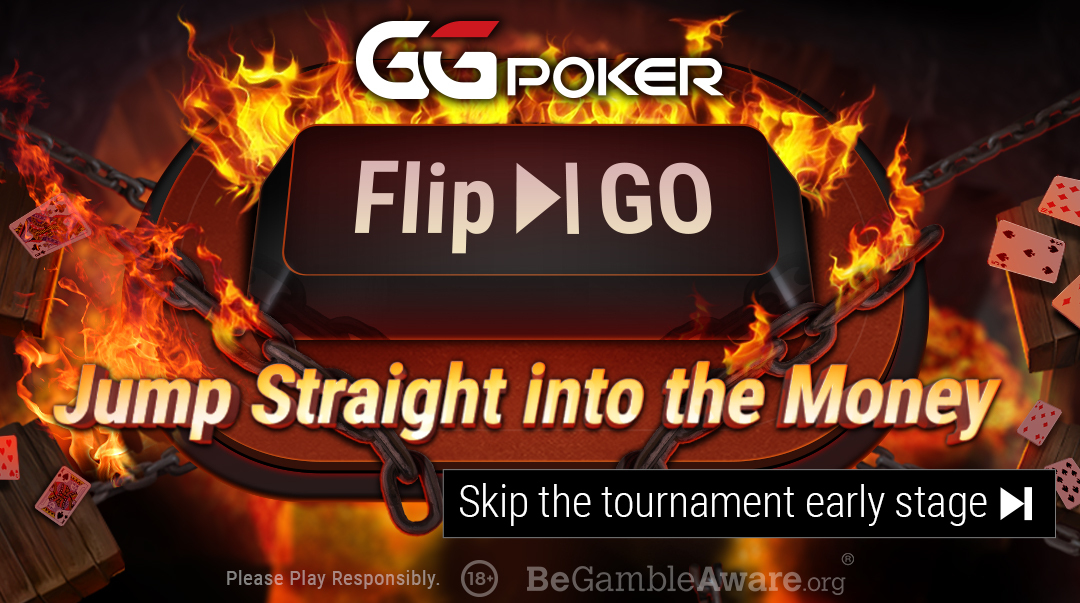 Flip & Go Tournaments – GGPoker Exclusive