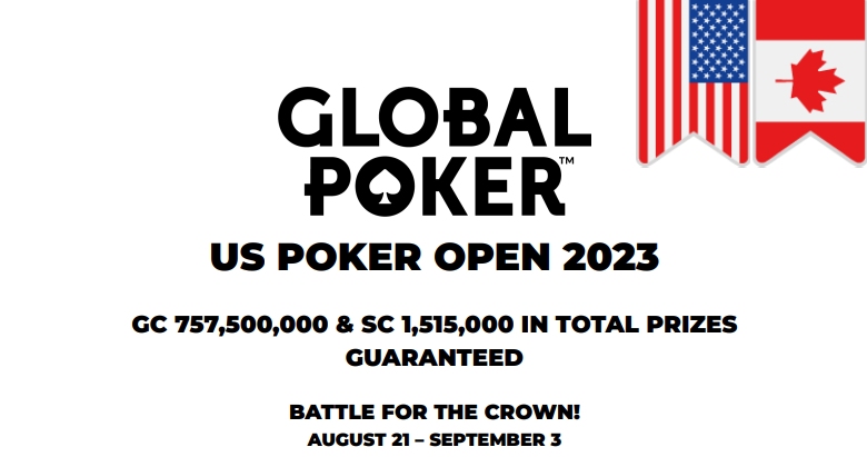 Global Poker US Poker Open Starts August 21st: Win a $5,000 Trip to Las Vegas