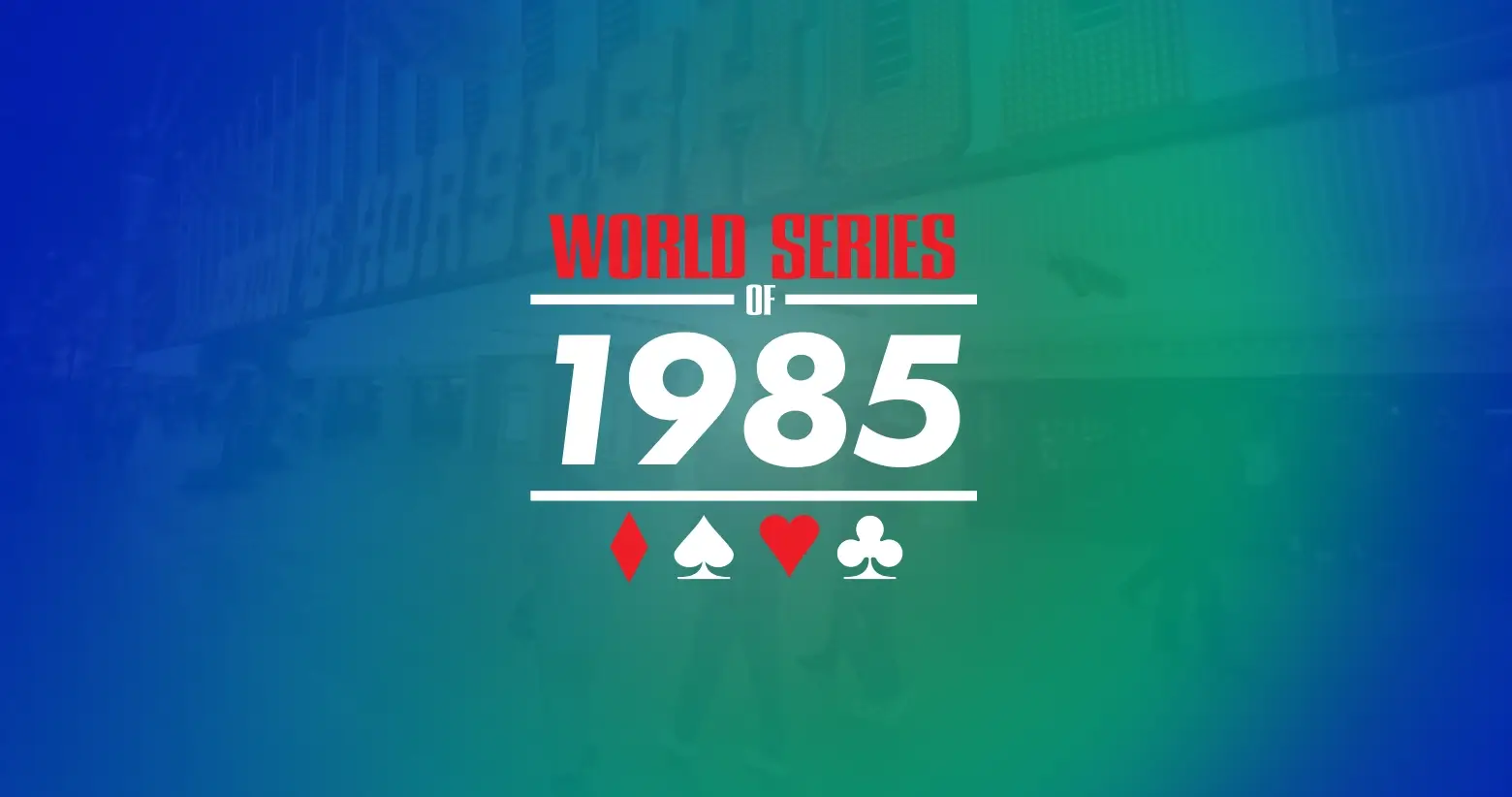 WSOP 1985: Bill Smith – The Forgotten Champion