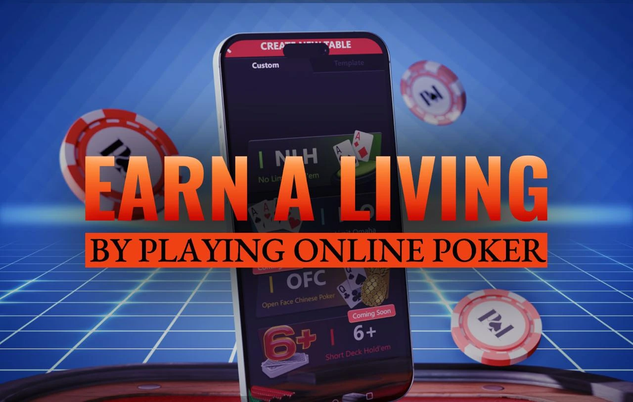 Can You Earn a Living by Playing Online Poker in 2025?