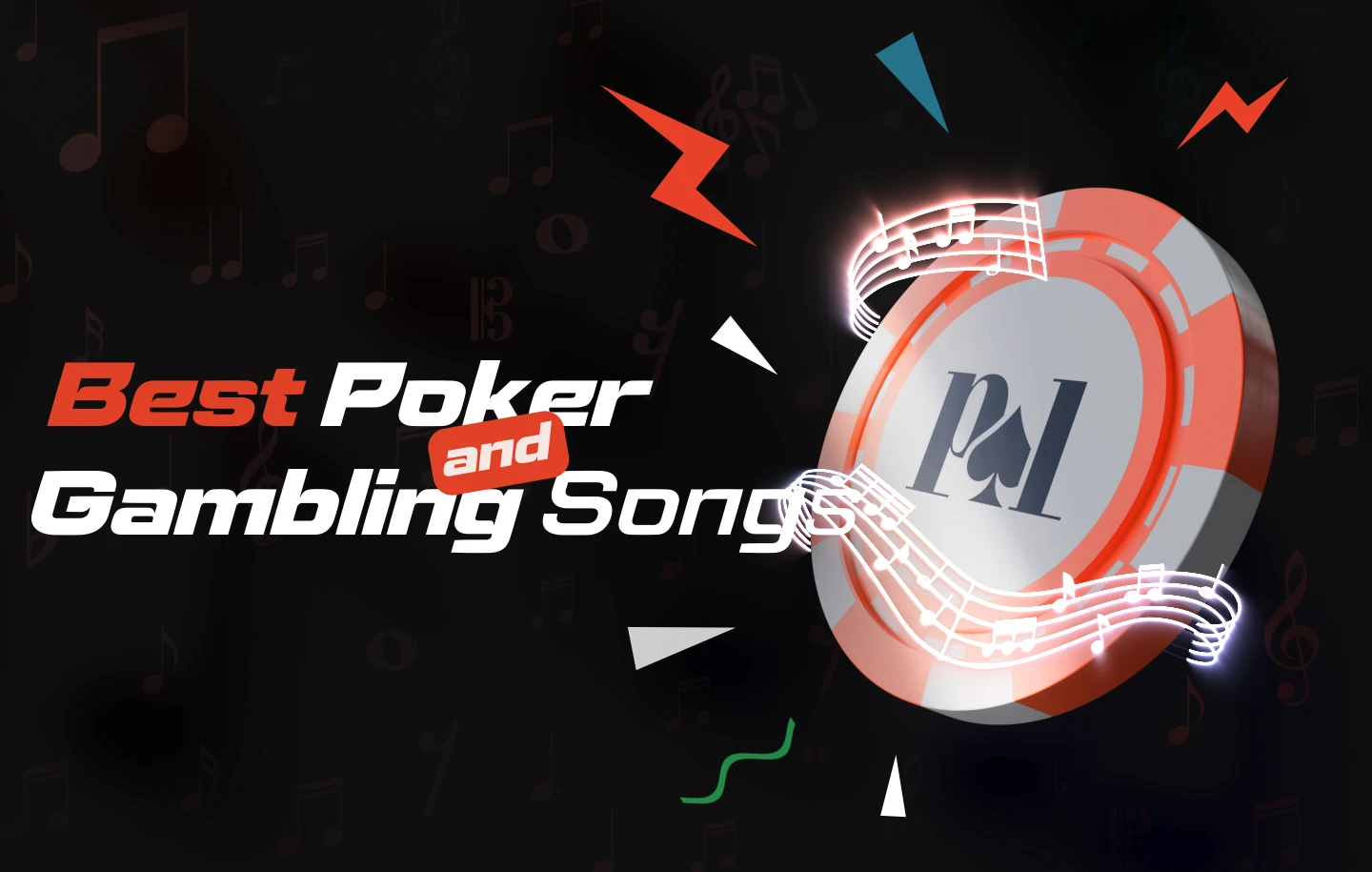 The 10 Best Poker and Gambling Songs Ever