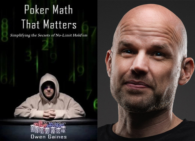 Poker Math That Matters by Owen Gaines