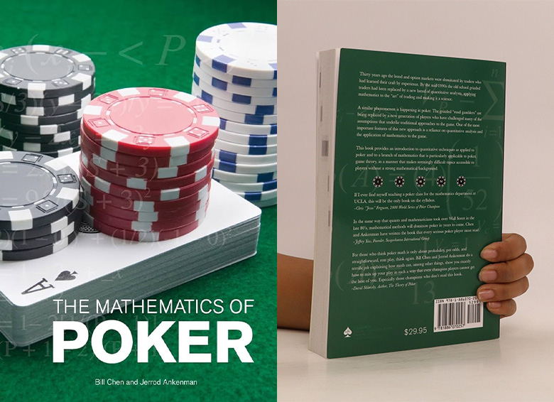 The Mathematics of Poker by Bill Chen & Jerrod Ankenman