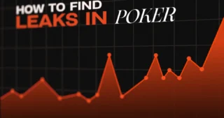 How to Find Leak in Poker by Ben Rolle